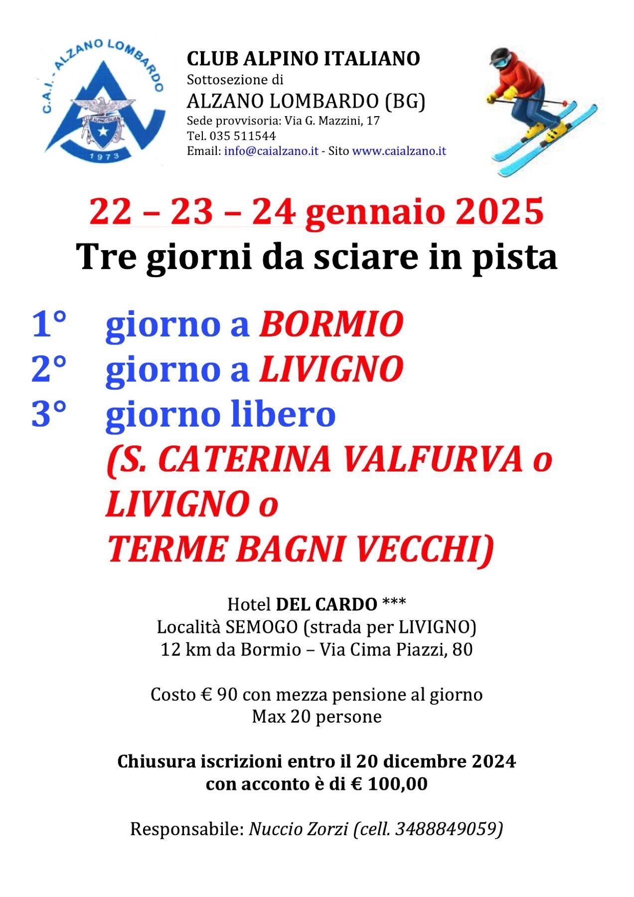 3 giorni da sciare in pista